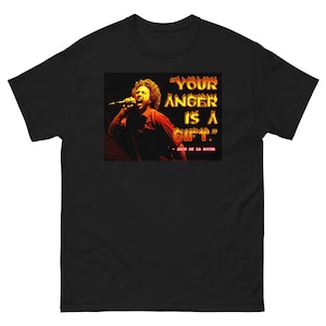 Your Anger Is A Gift classic tee