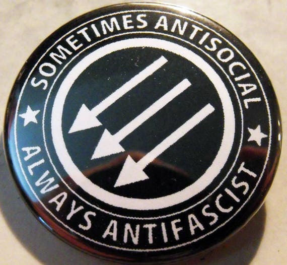 Sometimes Antisocial Always Antifascist Button Buttons Etsy etsy