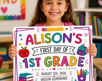 First Day of First Grade Sign, Editable Back To School 1st Grade Photo Prop (Digital Download)