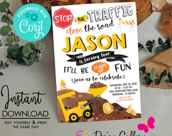 May include: Construction themed birthday party invitation with a yellow excavator on a brown dirt background. The invitation says "Stop the Traffic, Close the Road, Jason is turning four, It'll be loads of fun, join us to celebrate".