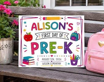 First Day of Pre-K Sign, Editable Back To School Pre-K Photo Prop (Digital Download)
