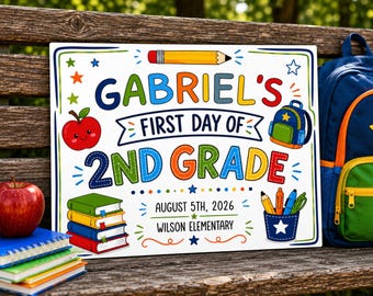 First Day of Second Grade Sign, Editable Back To School 2nd Grade Photo Prop (Digital Download)