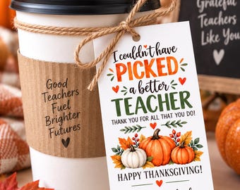 Thanksgiving Teacher's Treat Tag, Editable Favor Tag (Digital Download)