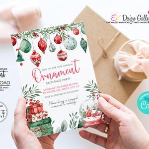 May include: A Christmas ornament exchange party invitation featuring a watercolour illustration of baubles, a snow globe, and wrapped presents. The text reads "Join us for our annual Ornament Exchange Party" and includes the date, time, location, and RSVP details.