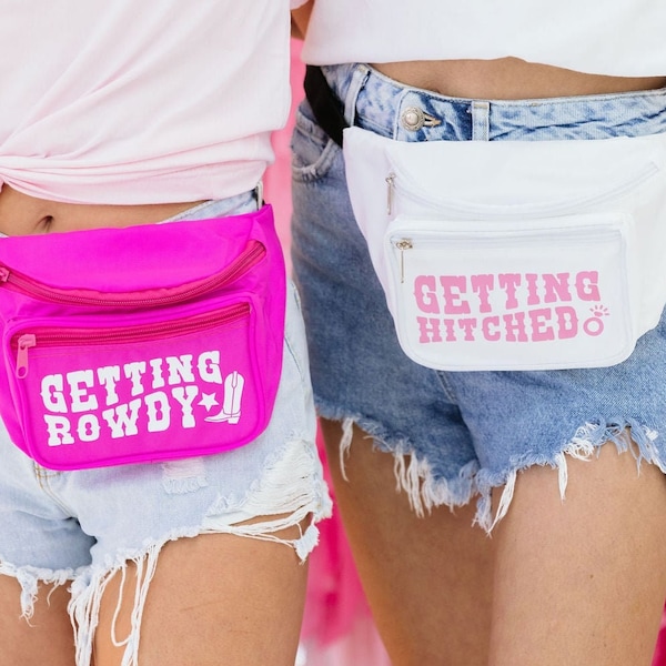 Getting Hitched / Getting Rowdy Fanny Pack