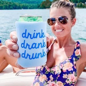 Drink Drank Drunk Can Cooler (Set of 4) // Lake Life Can Cooler, Bachelorette Party Favor, Custom Can Cooler, Bach Party Can Cooler, GIft