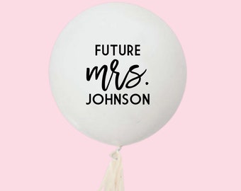 Future Mrs. Custom Jumbo Balloon - Future Mrs.