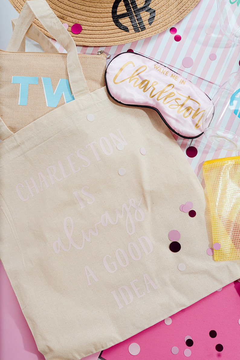 Charleston Is Always A Good Idea Tote