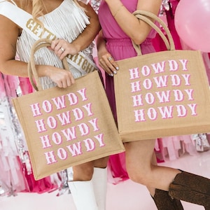Howdy Jute Carryall // Bachelorette Gift Bag, Bachelorette Tote Bag, Pink Howdy Cowgirl Tote, Nashville Western Bachelorette Welcome Tote