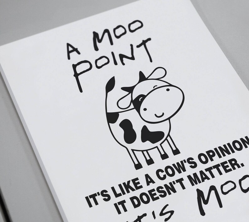 Art Print A Moo Point Friends Quote TV Show Like A Etsy