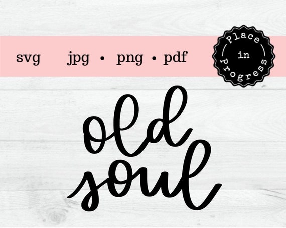 Download Old Soul Svg For T Shirt Retro Vintage Lover Svg Boho Thrifting Antiquing Svg Vintage Soul Svg Cut File Digital File Commercial Use Clip Art Art Collectibles Advancedrealty Com