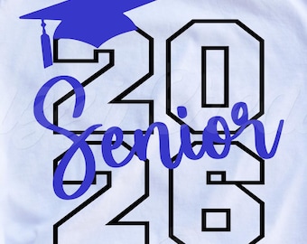 Senior 2026 SVG| Senior 2026 Shirt SVG | Klasse von 2026 SVG| Klasse von 2026 Shirt | 2026 bestandene Dateien | Senioren Aufdruck | Dxf| Png| Cricut-Schnitt-Datei