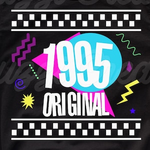 SVG originale del 1995/ SVG per il 30° compleanno/ SVG per 30 anni/ SVG per il compleanno/ SVG per la maglietta del compleanno/ SVG 1995/ DXF/ Png/ File di taglio Cricut