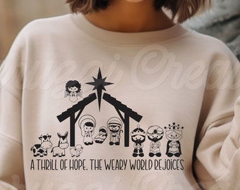 A Thrill Of Hope, The Weary World Rejoices SVG| Nativity SVG| Christian SVG| Religious Svg| Christmas Svg| Dxf| Png| Cricut Cut File
