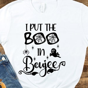 I Put The Boo In Boujee SVG| Boujee Halloween SVG| Halloween SVG| Halloween Shirt Svg| Funny Halloween Svg| Dxf| Png| Cricut Cut File