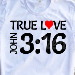 John 3:16 SVG| True Love SVG| Religious SVG| Bible Verse Svg| Scripture Svg| Christian Svg| Faith Svg| Dxf| Png| Cricut Cut File