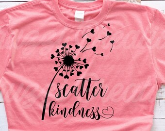 Scatter Kindness SVG| Dandelion SVG| Inspirational SVG| Motivational Svg| Kindness Svg| Heart Dandelion Svg| Dxf| Png| Cricut Cut File
