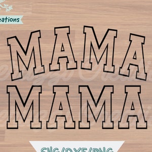 Mama Varsity SVG| Mama Varsity Shirt SVG| Mother&#39;s Day SVG| Mama Svg| Mama Shirt Svg| Jersey Font Svg| Dxf| Png| Cricut Cut File