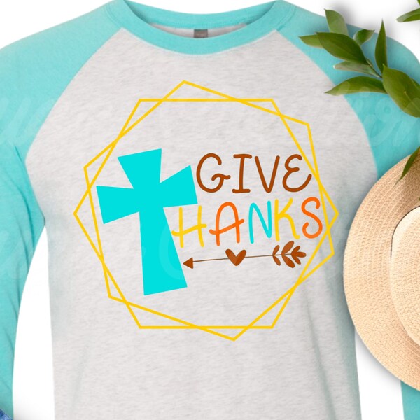 Give Thanks SVG| Give Thanks Shirt SVG| Give Thanks Sign SVG| Thanksgiving Svg| Thanksgiving Shirt Svg| Dxf| Png| Cricut Cut File