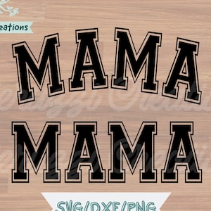 Mama Varsity SVG| Mama Varsity Shirt SVG| Mother's Day Svg| Mama Svg| Mama Shirt Svg| Jersey Font Svg| Dxf| Png| Cricut Cut File