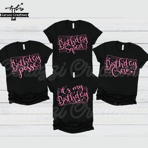 It&#39;s My Birthday Bundle SVG| 4 Designs| Birthday Squad SVG| Birthday Crew SVG| Birthday Posse Svg| Birthday Svg| Dxf| Png| Cricut Cut File