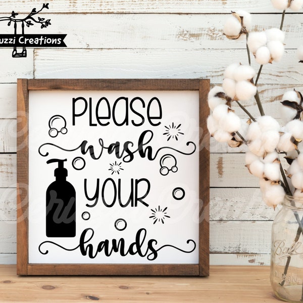 Please Wash Your Hands SVG| Bathroom Sign SVG| Bathroom SVG| Soap Svg| Soap Bubbles Svg| Dxf| Png| Cricut Cut File