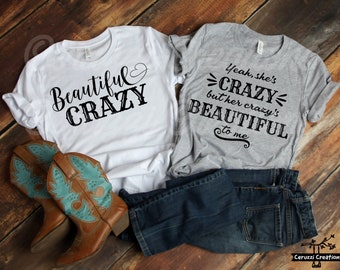 Beautiful Crazy Couple Bundle SVG| 2 Designs| Beautiful Crazy SVG| Couple Shirts SVG| Country Song Svg| Western Svg| Dxf|Png|Cricut Cut File