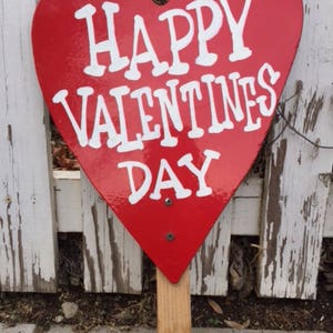 Happy Valentines sign Yard Art greeting sign