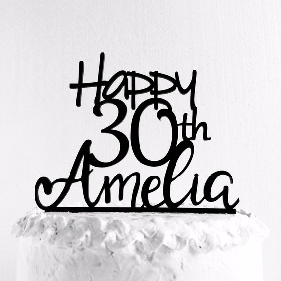 Forme De Gateau De Happy 30 Amelia Anniversaire De Gateau Etsy