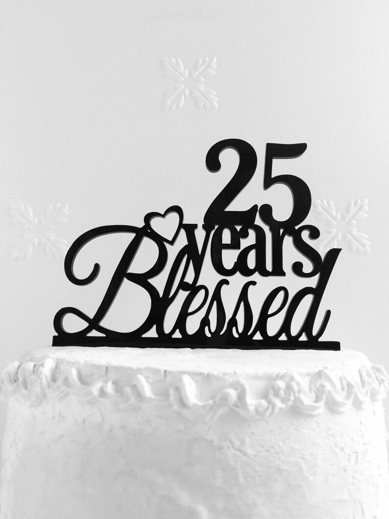 25 years blessed cake
