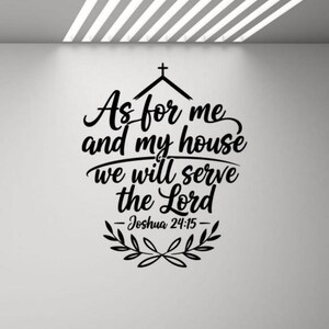 En cuanto a mí y a mi casa, serviremos al Señor. Vinilo decorativo para pared. Josué 24:15. Letrero decorativo. Plantilla mural para interiores. 4468