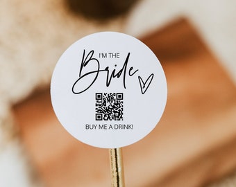 Achetez un verre à la mariée, achetez un verre à l'enterrement de vie de jeune fille, épinglette Venmo mariée, code QR pour acheter une boisson, épinglette d'application cash, autocollant Venmo, bricolage modifiable