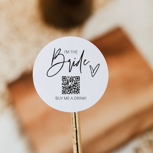 Buy the Bride a Drink, Buy the Bachelorette a Drink, Bride Venmo Button Pin, QR code Buy Drink, Cash App Pin, Venmo Sticker, Editable DIY