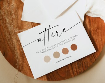 Puede incluir: Una tarjeta blanca con la palabra "attire" escrita en cursiva negra. La tarjeta también incluye el texto "Solicitamos amablemente a nuestros invitados que usen estos colores para nuestro día especial" y una paleta de colores de cuatro círculos beige y marrón. El texto "Black-tie opcional" está escrito debajo de la paleta de colores.
