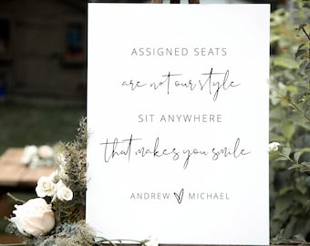 no assigned seating wedding sign Assigned Seats Are Not Your Style, Wedding Seating Poster Template, Choose a Seat Wedding Sign, Ceremony Seating Sign Wedding, Editable DIY