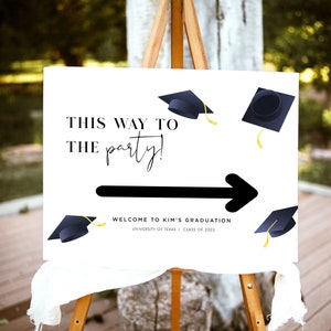 This Way to the Graduation Party, Modern Graduation Welcome Sign Template, Party This Way Graduation, Editable Graduation Welcome Sign, DIY