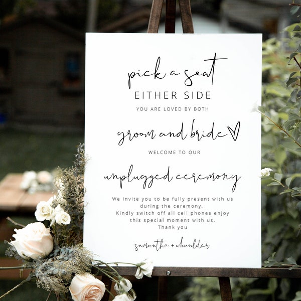 Pick a Seat Not a Side Wedding Sign, Seating Chart and Unplugged Ceremony Sign, Modern Wedding Unplugged Sign, Pick a Seat Wedding Sign DIY