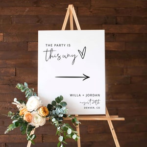 Minimalist Wedding Direction Sign, The Party is This Way Sign, Modern Wedding Reception Party Sign, Direction Sign Wedding This Way,DIY