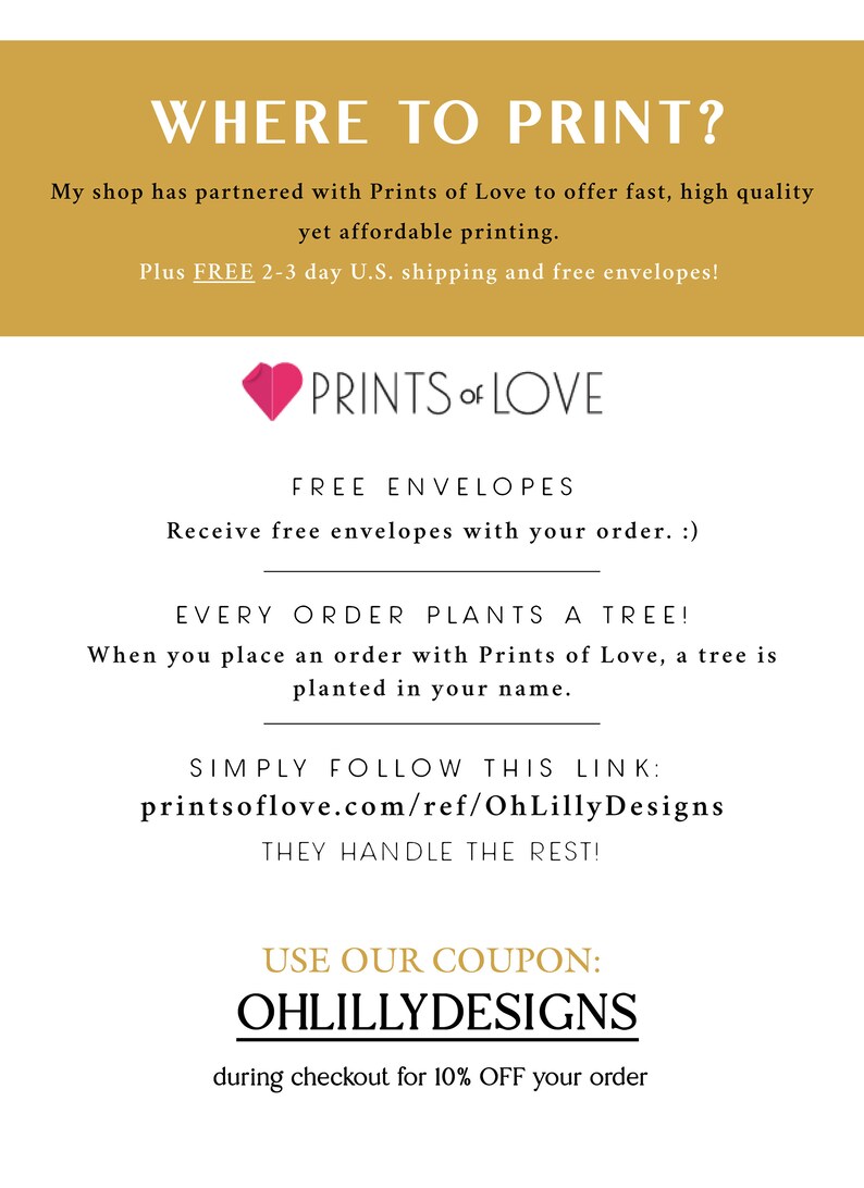 May include: A graphic with the text "WHERE TO PRINT?" and a pink heart with the text "PRINTS OF LOVE". The text below explains that the shop has partnered with Prints of Love to offer fast, high-quality, and affordable printing. It also mentions free envelopes and a 2-3 day shipping option. The text also includes a link to Prints of Love and a coupon code for 10% off.