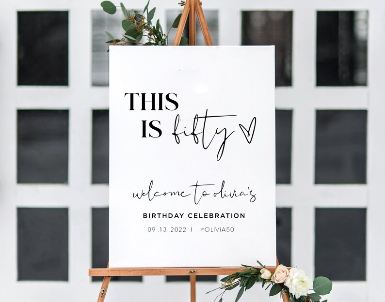 Fifty Birthday Welcome Poster, 50th Birthday Decor Welcome, Fifty and Fabulous Party Decor, Modern 50th Birthday Welcome Sign Elegant DIY image 5