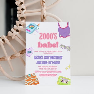 May include: A white invitation card with a 2000s theme, featuring cartoon graphics of a flip phone, crop top, and shorts. The text reads "2000's babe!" and announces Katie's 21st birthday on June 23rd at 4:00 PM.