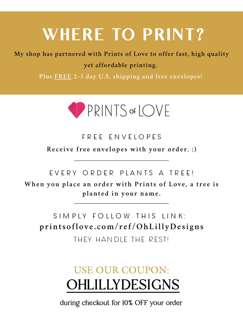 May include: A graphic with the text "WHERE TO PRINT?" and a pink heart with the text "PRINTS OF LOVE". The text below explains that the shop has partnered with Prints of Love to offer fast, high-quality, and affordable printing. It also mentions free envelopes and a 2-3 day shipping option. The text also includes a link to Prints of Love and a coupon code for 10% off.