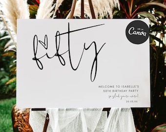 Fifty Birthday Welcome Sign Template, Modern 50th Birthday Welcome Sign Printable, Fifty Party Decorations for Women, 50th Party Signs