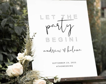 Let The Party Begin Wedding Sign, Modern Wedding Reception Sign, Printable Welcome Sign, Editable Welcome Poster Template, Reception Signs