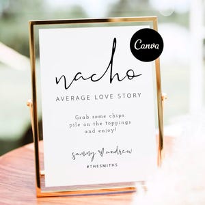 Nacho Average Love Story Sign, Fiesta Nacho Bar Wedding Sign, Wedding Nacho Bar, Nacho Average Bridal Shower, Fiesta Dinner Theme Decor DIY