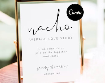 Nacho Average Love Story Sign, Fiesta Nacho Bar Wedding Sign, Wedding Nacho Bar, Nacho Average Bridal Shower, Fiesta Dinner Theme Decor DIY