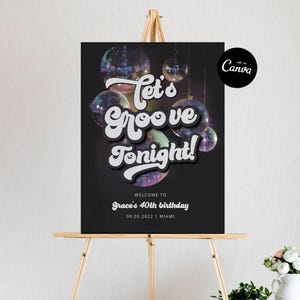 Disco Groovy Birthday Welcome Sign, 70's Birthday Party Sign, Let's Groovy Party Sign, 70's Disco Birthday Welcome Sign, Editable Welcome