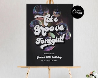 Disco Groovy Birthday Welcome Sign, 70's Birthday Party Sign, Let's Groovy Party Sign, 70's Disco Birthday Welcome Sign, Editable Welcome