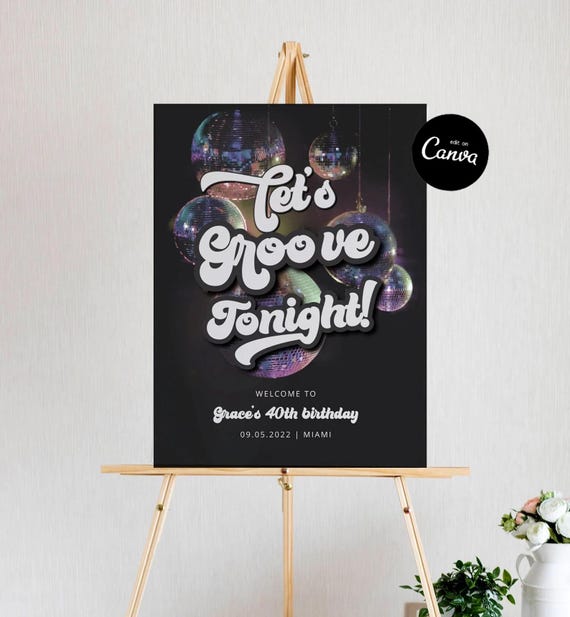 Disco Groovy Birthday Welcome Sign, 70's Birthday Party Sign, Let's Groovy Party Sign, 70's Disco Birthday Welcome Sign, Editable Welcome