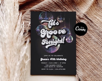 Let's Groove Tonight Party Invitation, 70s Retro Birthday Invitation Template, Groovy Birthday Theme, Editable Evite, Let's Disco Theme, DIY